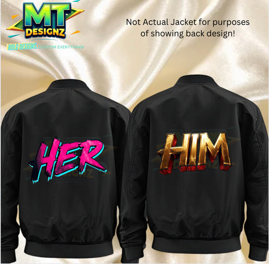 Adult HER or HIM Custom Bomber Jacket: E-mail for Customization after purchase: Be sure to select HER OR HIM DESIGN