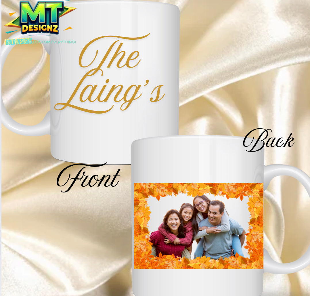 Holiday Mugs Fall Design- Customize by email MTDesignz.shop@gmail.com after purchasing